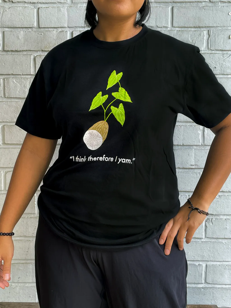 ESR Sayur Shirts - I Think Therefore I Yam