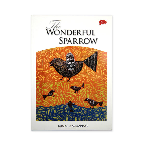 (J. Amambing) The Wonderful Sparrow